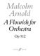 Malcolm Arnold: Flourish for orchestra: Orchestra: Score
