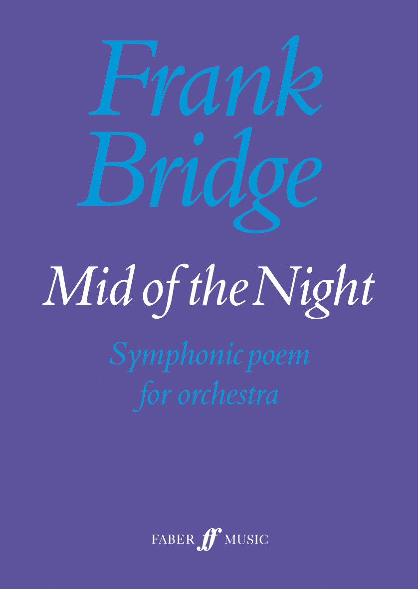 Frank Bridge: Mid of the Night: Orchestra: Score