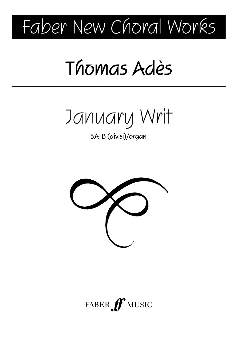 Thomas Ads: January Writ: SATB: Vocal Score