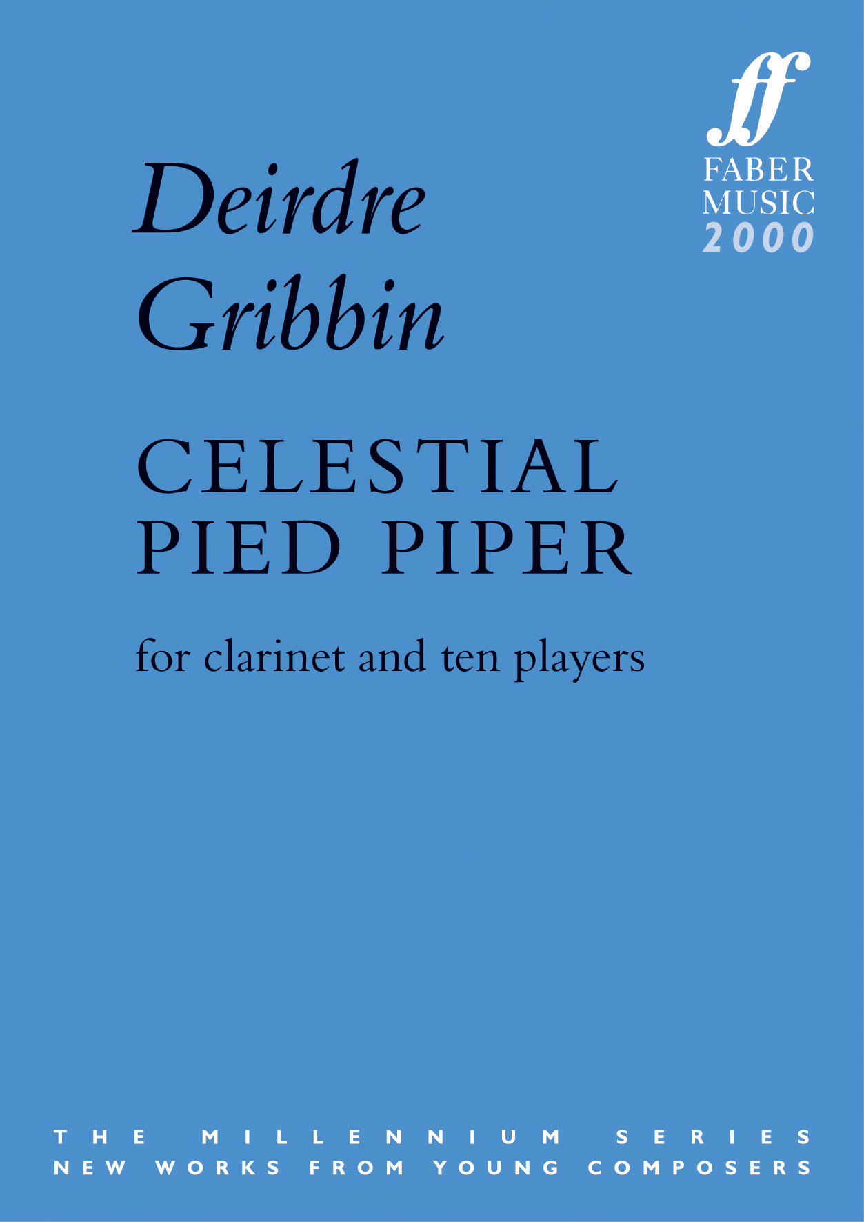 Deirdre Gribbin: Celestial Pied Piper: Orchestra: Study Score
