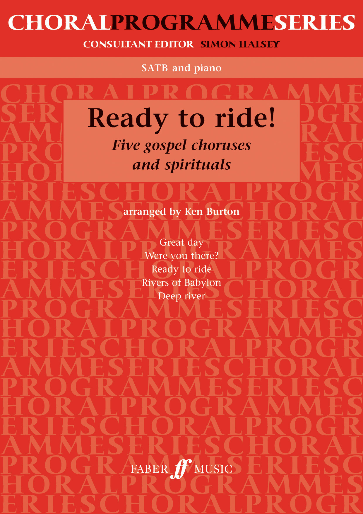 Ready to ride!: SATB: Vocal Score