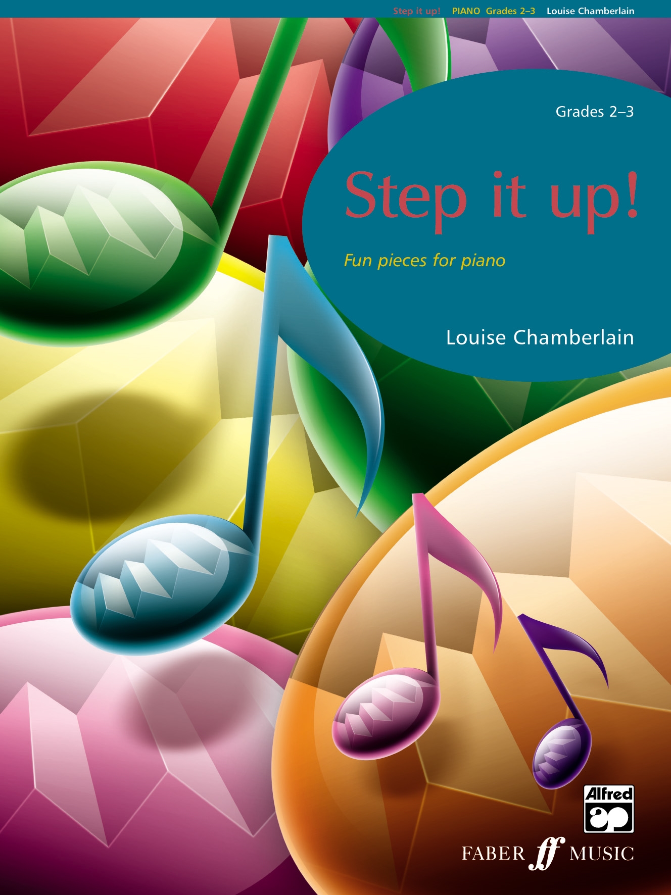 Louise Chamberlain: Step it up! Piano Grades 2-3: Piano: Instrumental Album