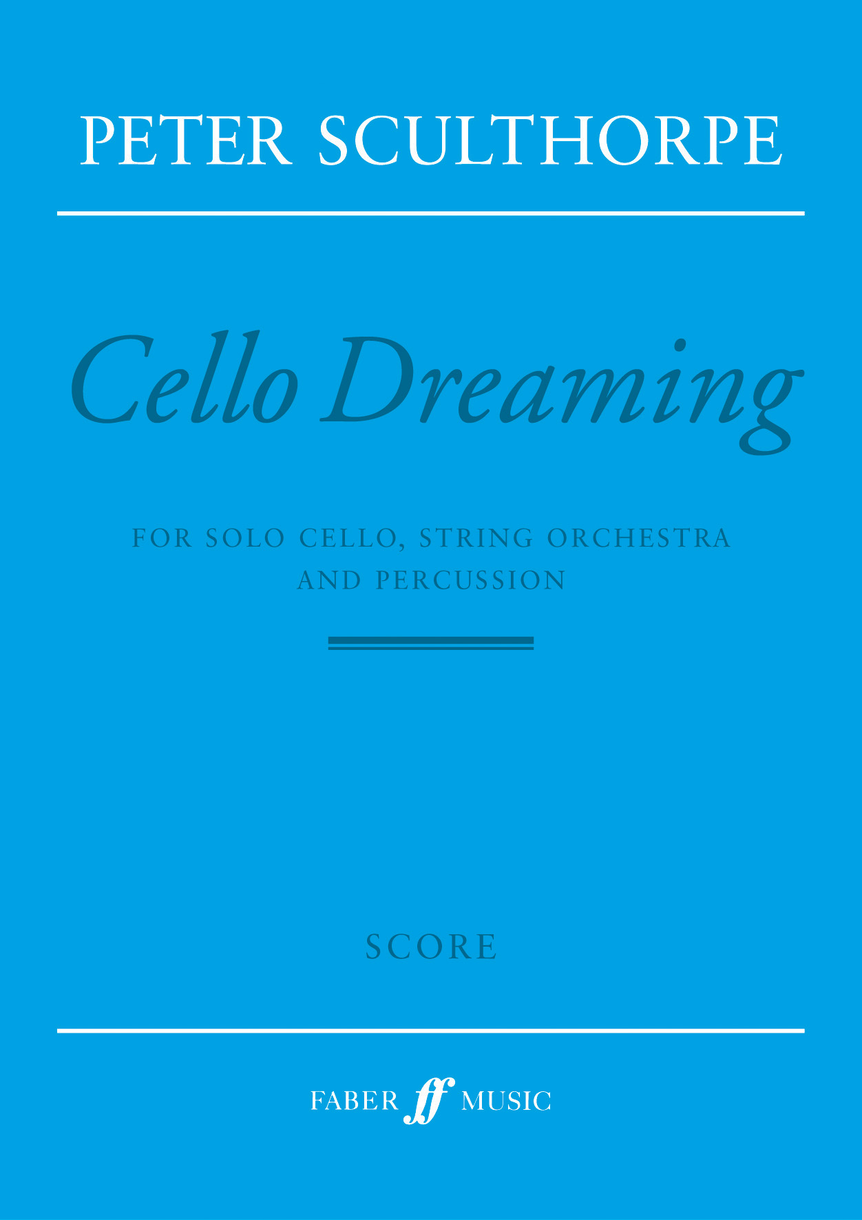 Peter Sculthorpe: Cello Dreaming: Orchestra: Score