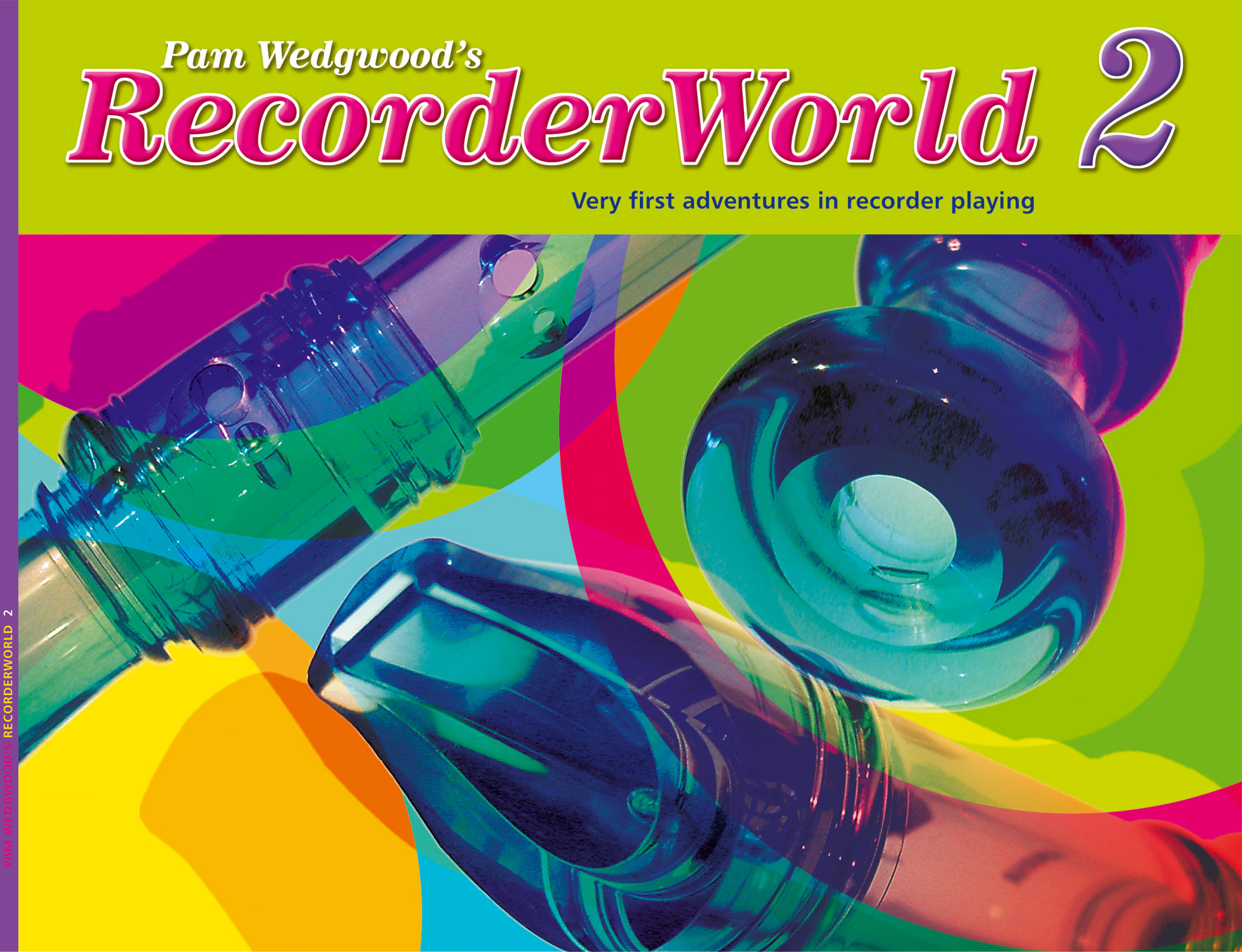 Pam Wedgwood: RecorderWorld 2: Descant Recorder: Instrumental Tutor
