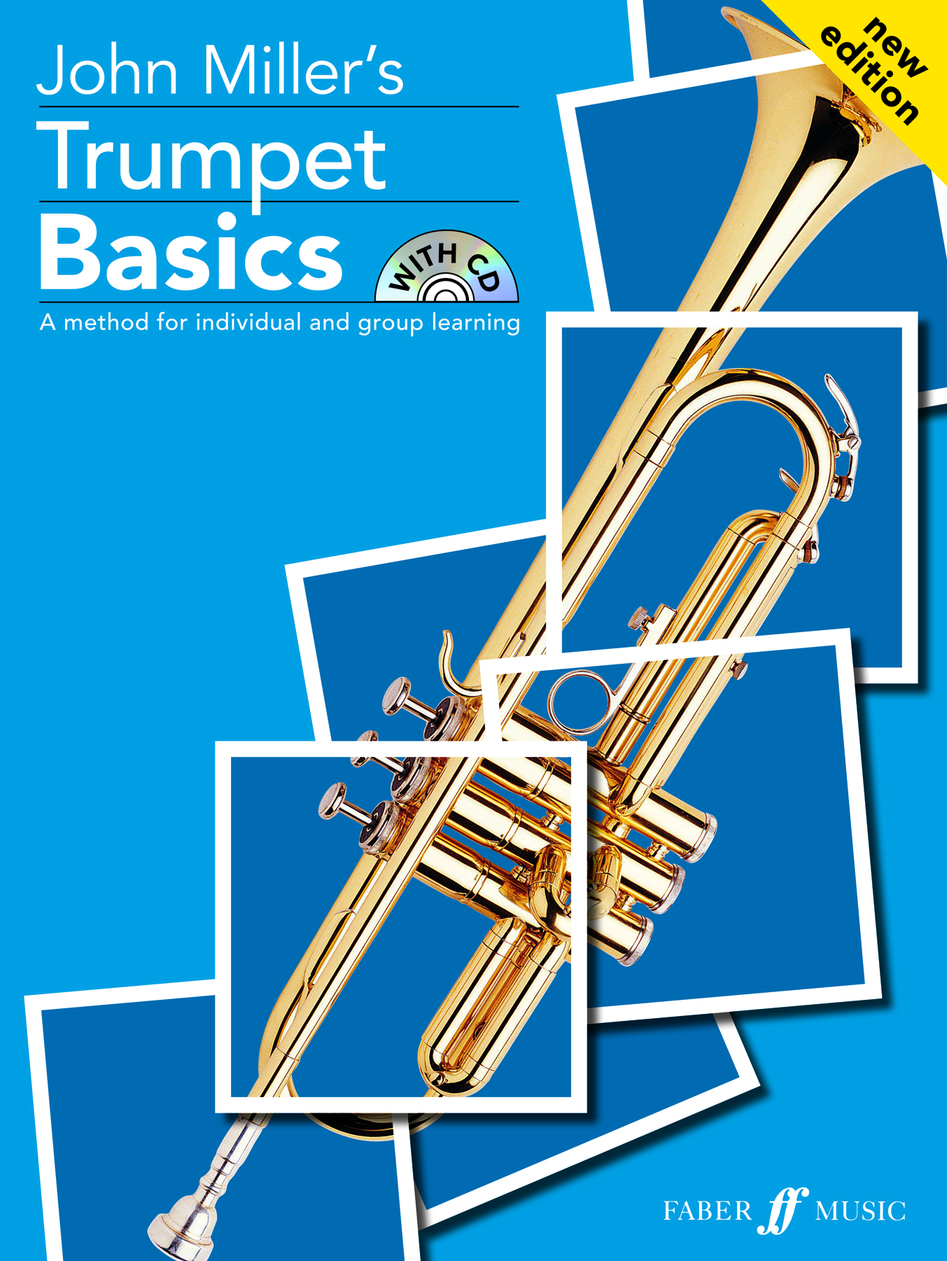 John Miller: Trumpet Basics: Trumpet: Instrumental Tutor