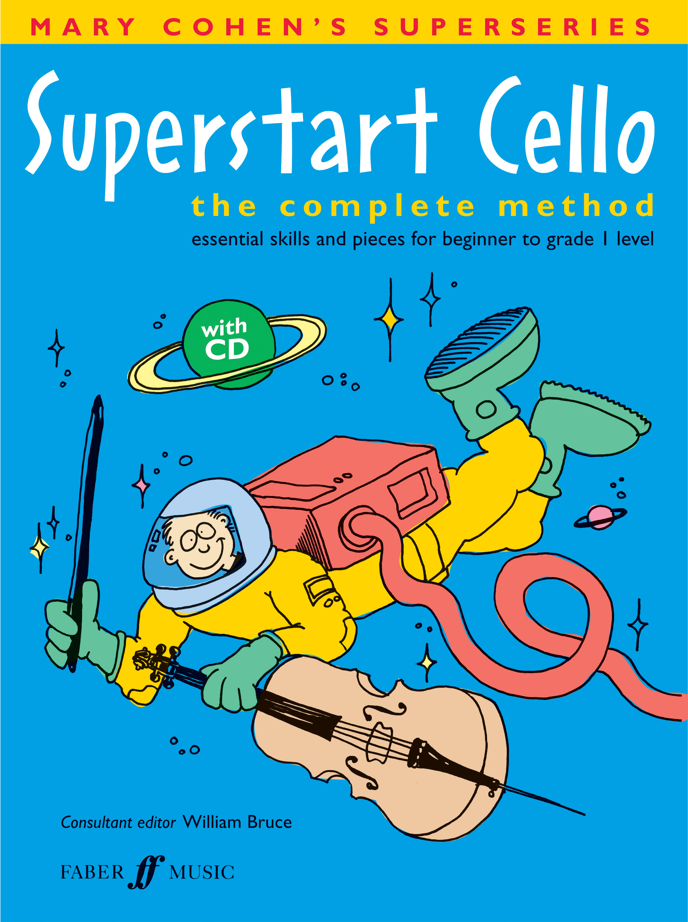 M. Cohen: Superstart: Cello: Instrumental Tutor