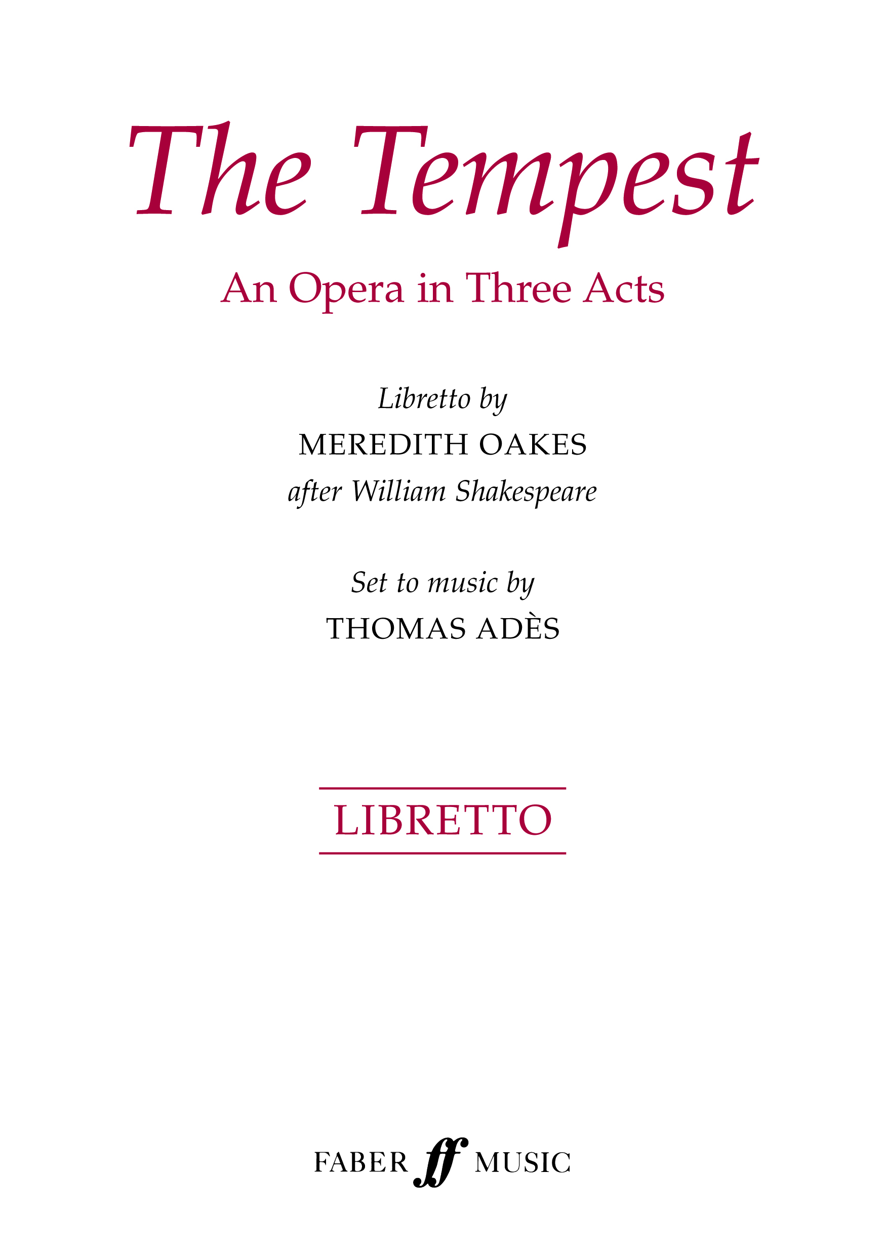Thomas Ads: The Tempest (2003): Opera: Libretto