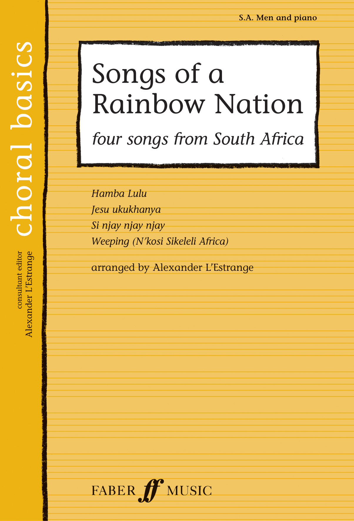 Songs of a Rainbow Nation: Mixed Choir: Vocal Score