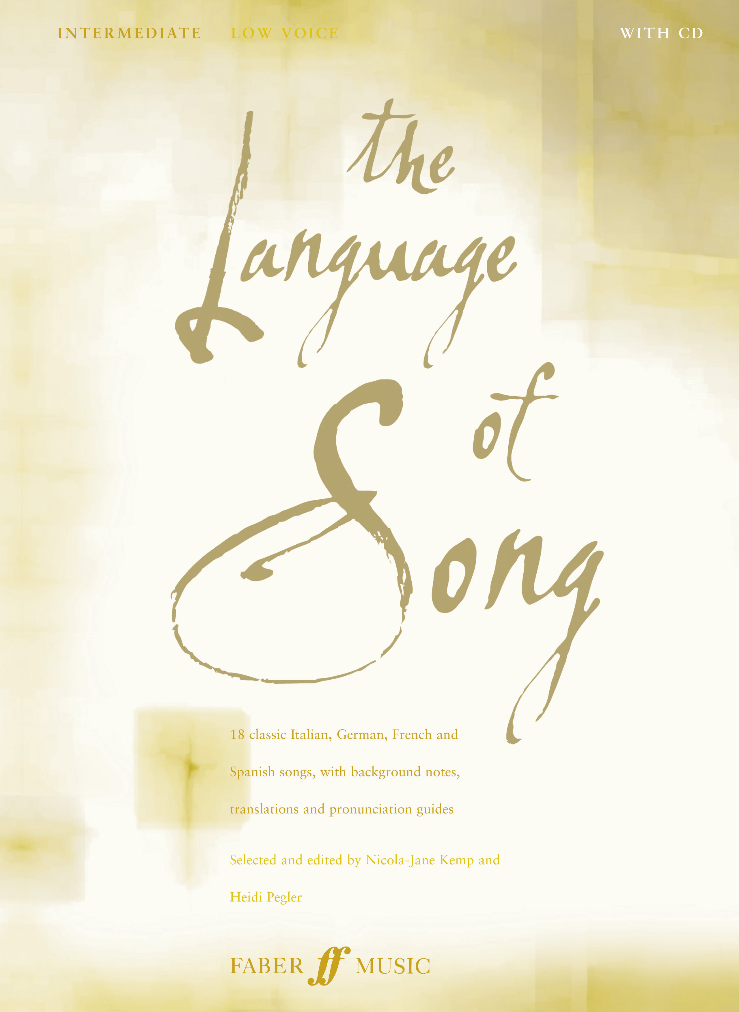 H. Pegler N.J. Kemp: Language of Song: Intermediate: Voice: Vocal Tutor