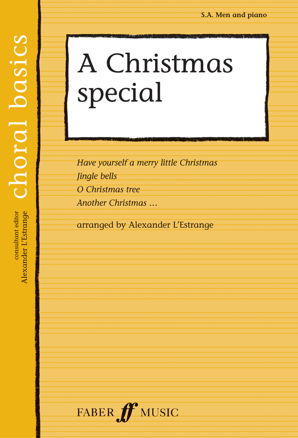 A Christmas Special: Mixed Choir: Vocal Score