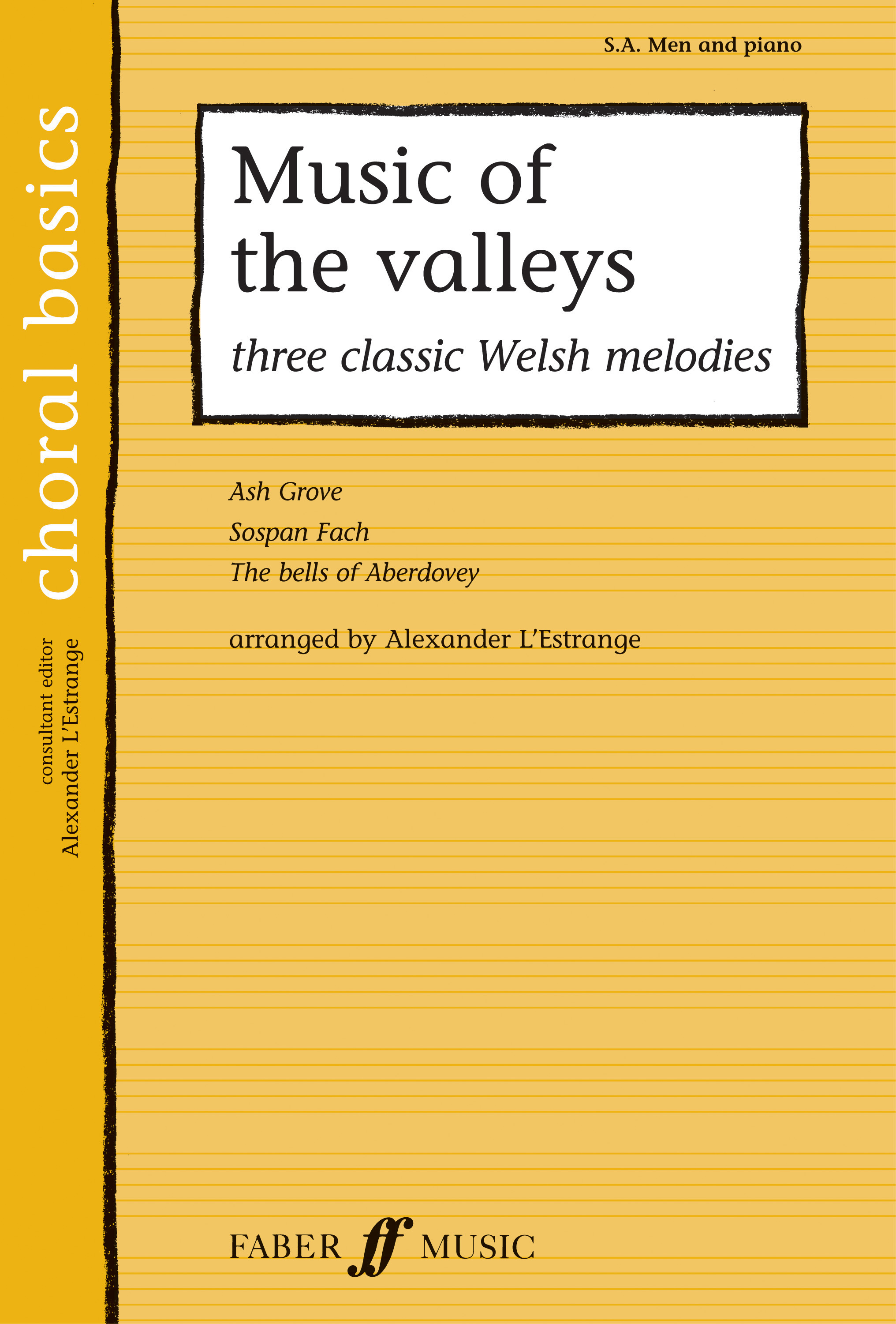 Music of the Valleys: Mixed Choir: Vocal Score