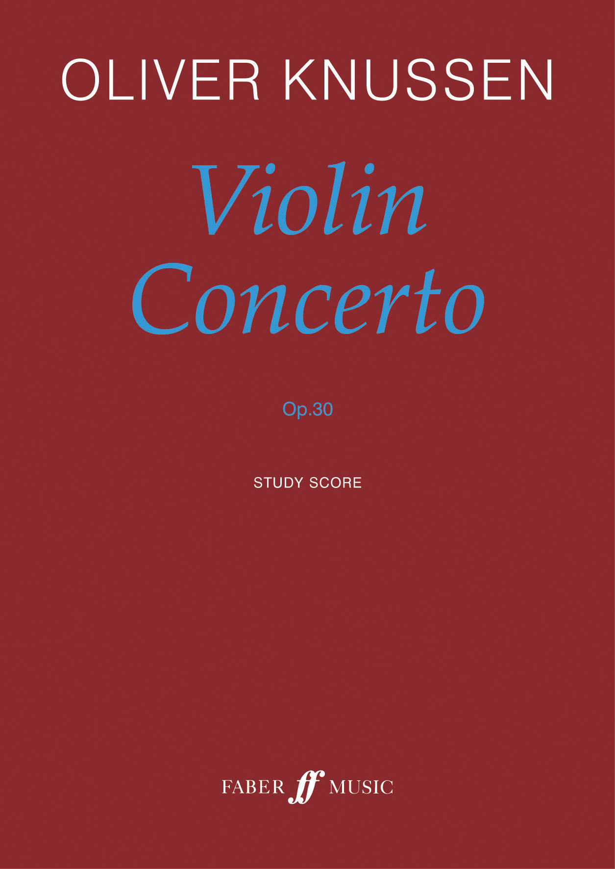 Oliver Knussen: Violin Concerto: Orchestra: Study Score
