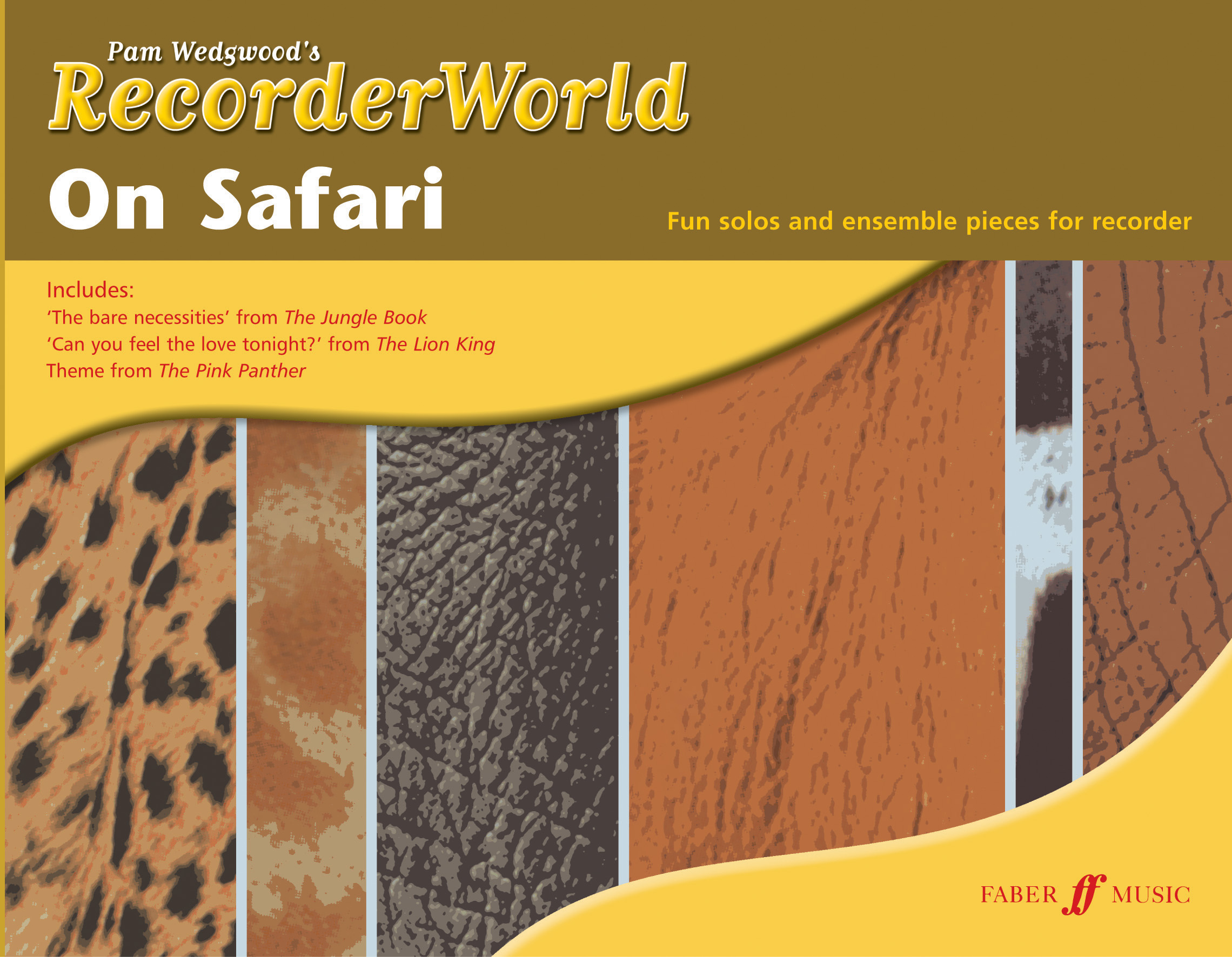 Pam Wedgwood: RecorderWorld on Safari: Descant Recorder: Instrumental Tutor