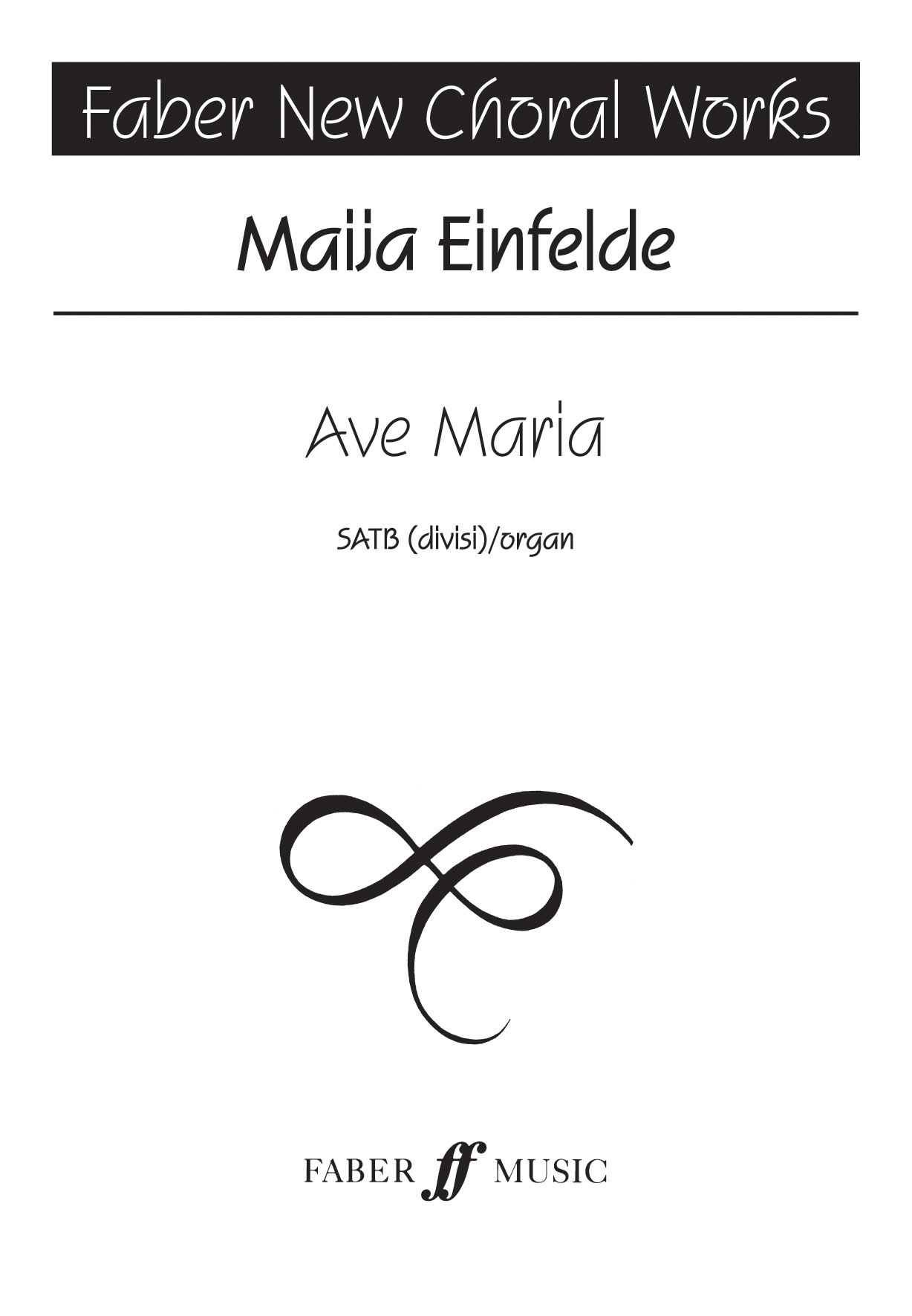 Maija Einfelde: Ave Maria: Mixed Choir: Vocal Score