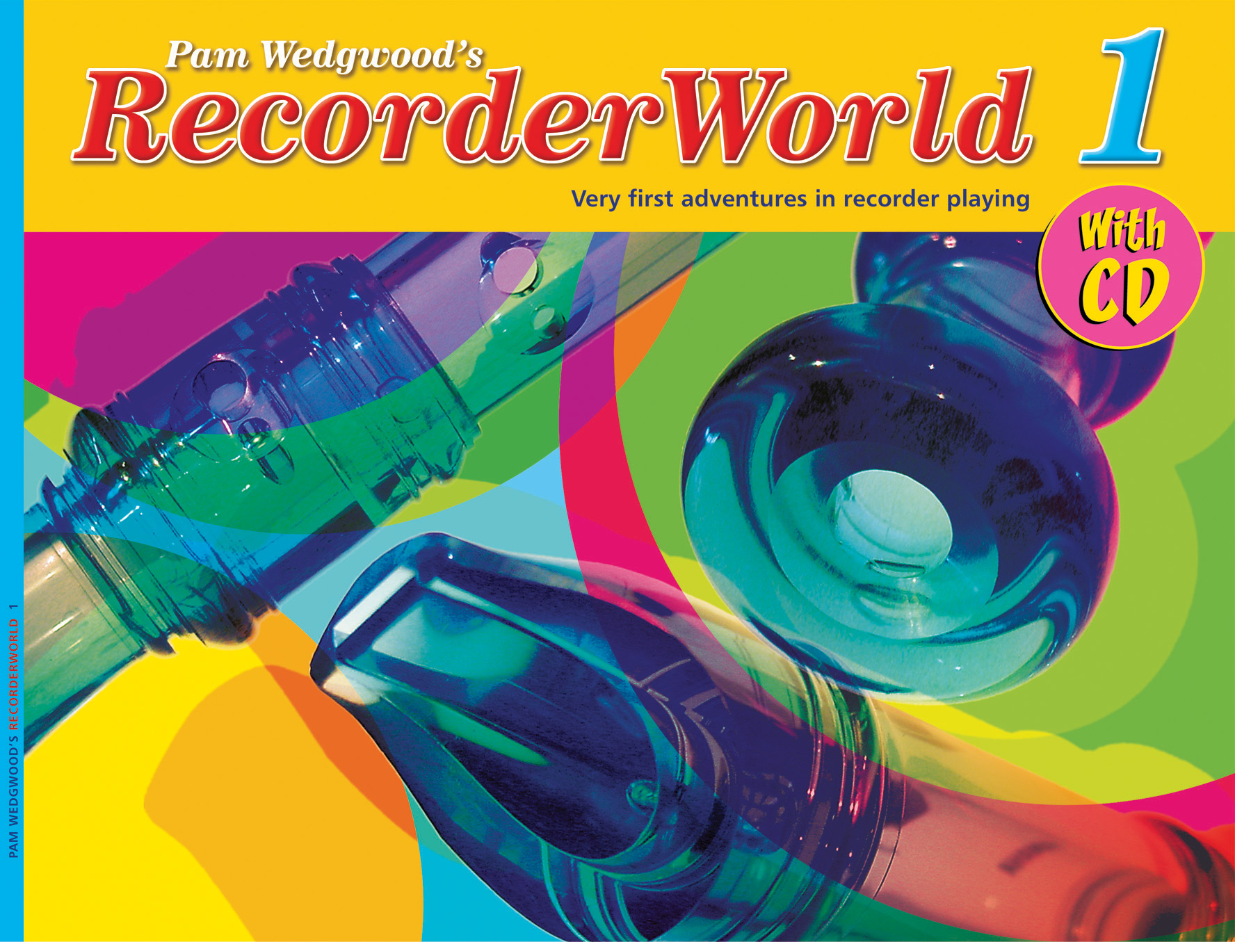 Pam Wedgwood: RecorderWorld 1: Descant Recorder: Instrumental Tutor