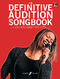 Definitive Audition Songbook: Vocal: Mixed Songbook