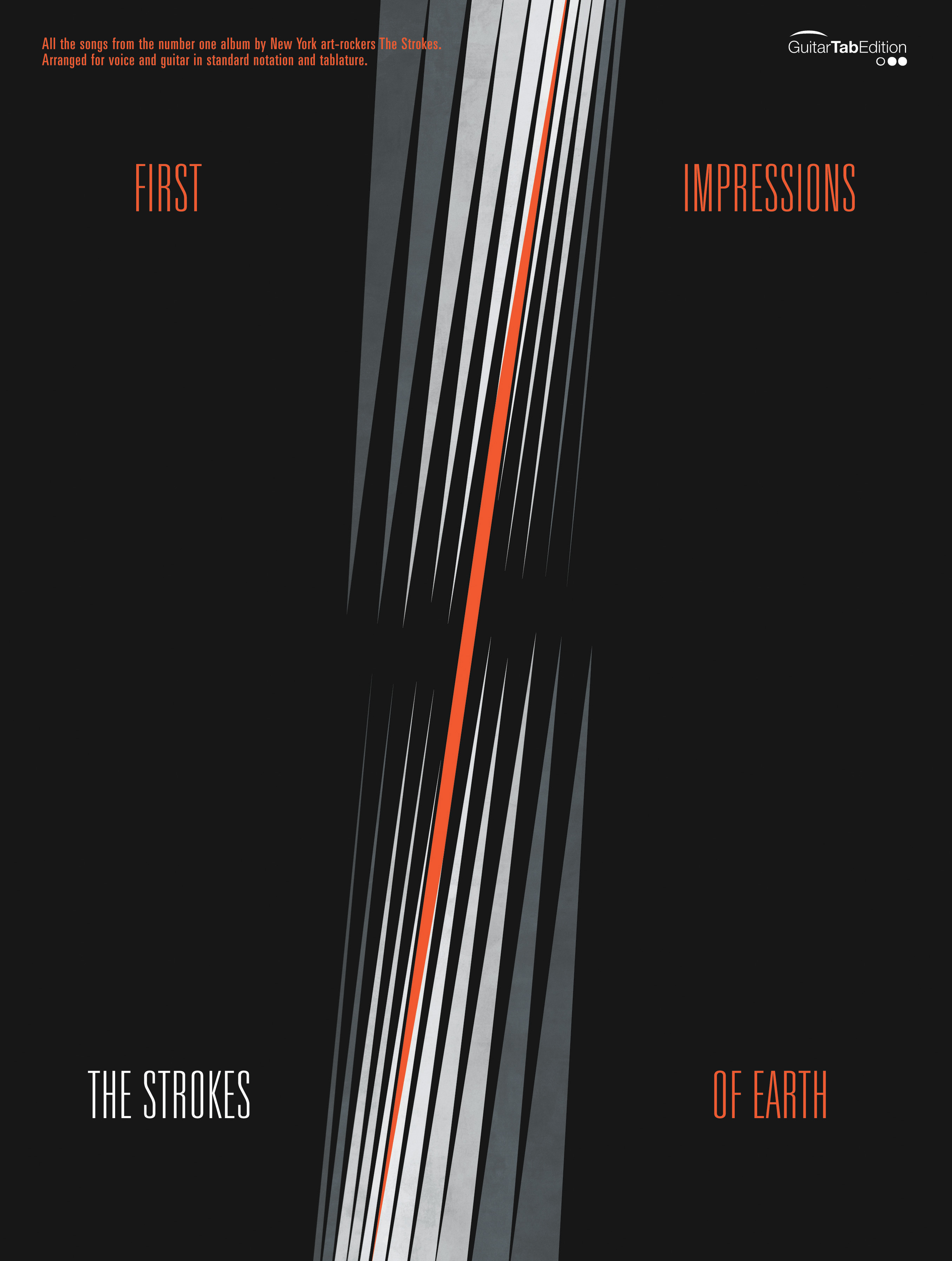 The Strokes: First Impressions of Earth: Guitar TAB: Album Songbook