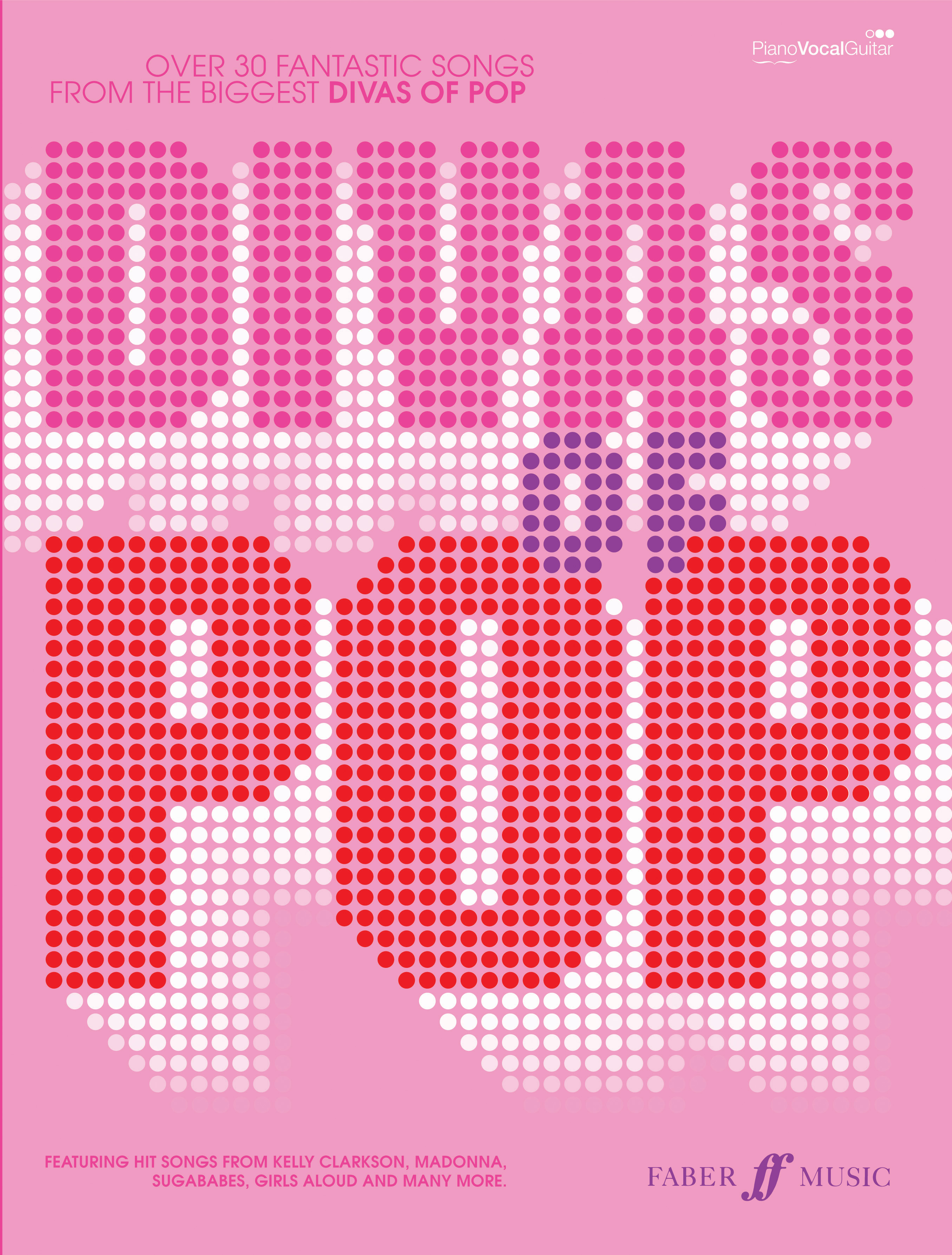 Divas Of Pop: Piano  Vocal  Guitar: Mixed Songbook