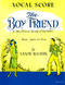Sandy Wilson: The Boyfriend: Voice & Piano: Vocal Score