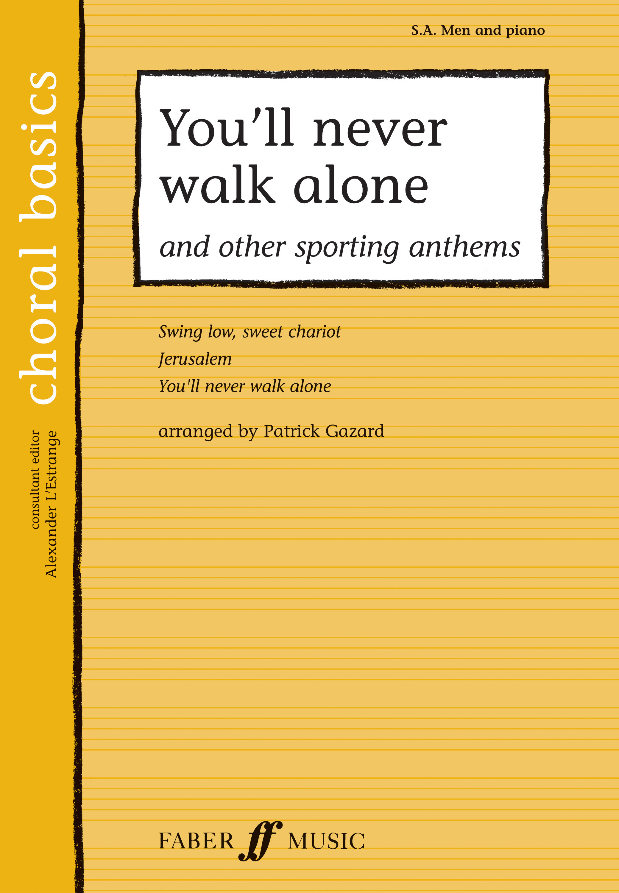 Sporting Anthems: Mixed Choir: Vocal Score