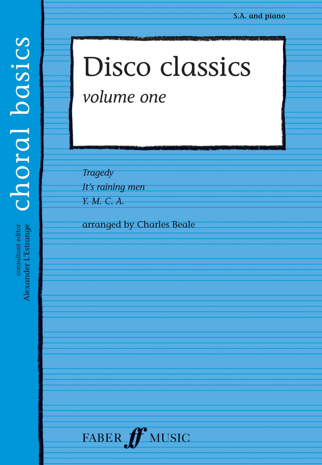 Disco Classics Vol.1: 2-Part Choir: Vocal Score