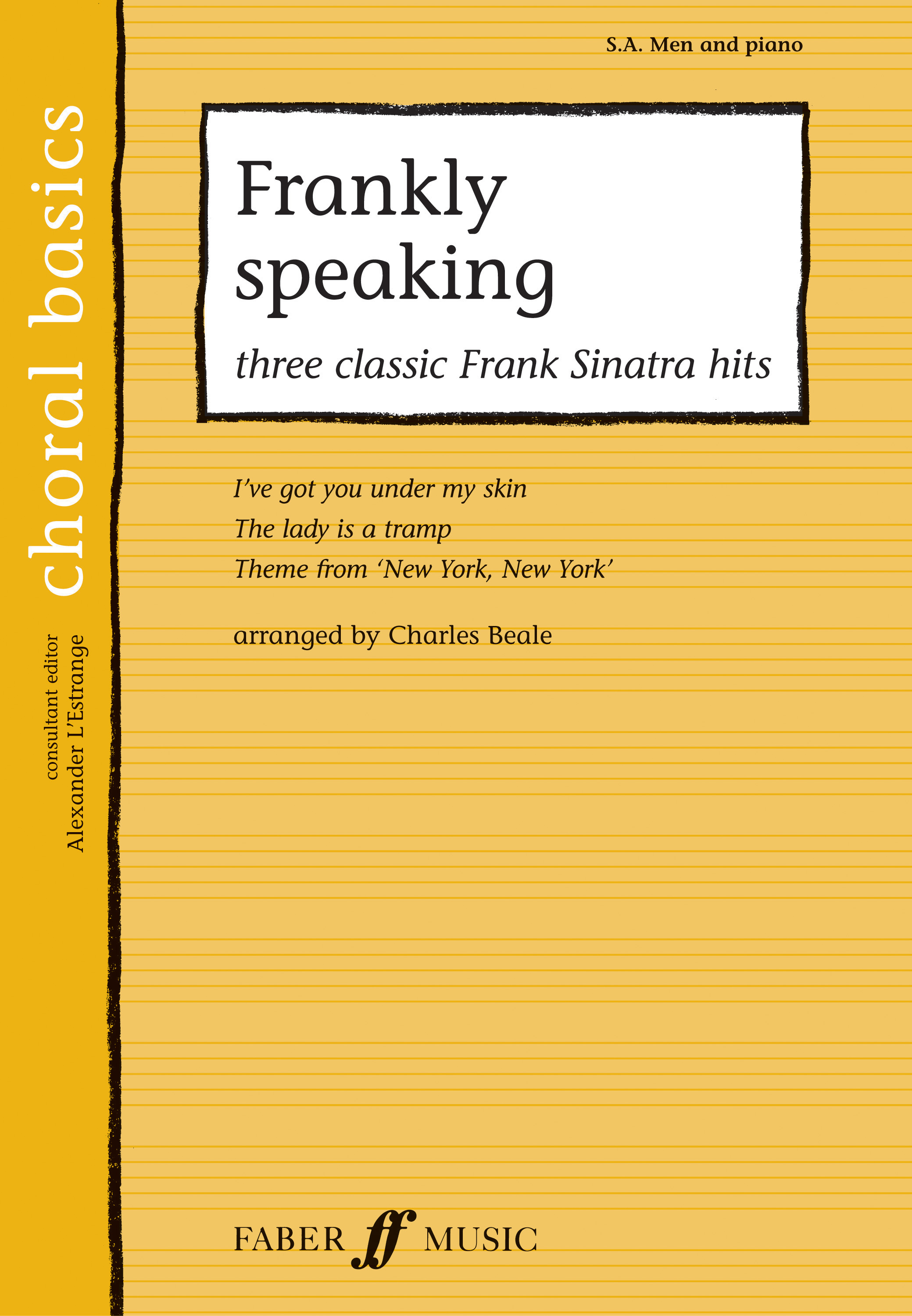 Frankly Speaking.: Mixed Choir: Vocal Score