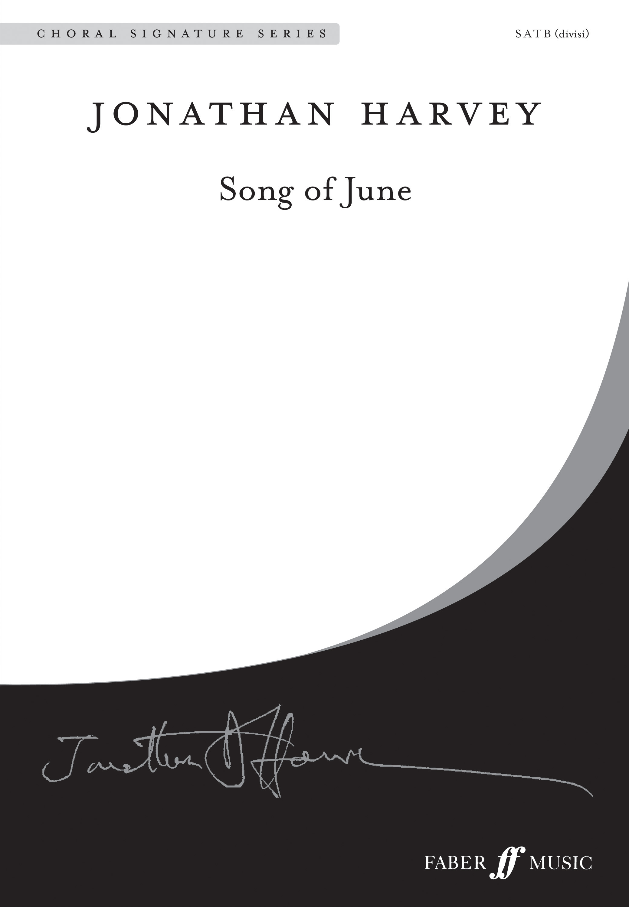 Jonathan Harvey: Song of June.: SATB: Vocal Score