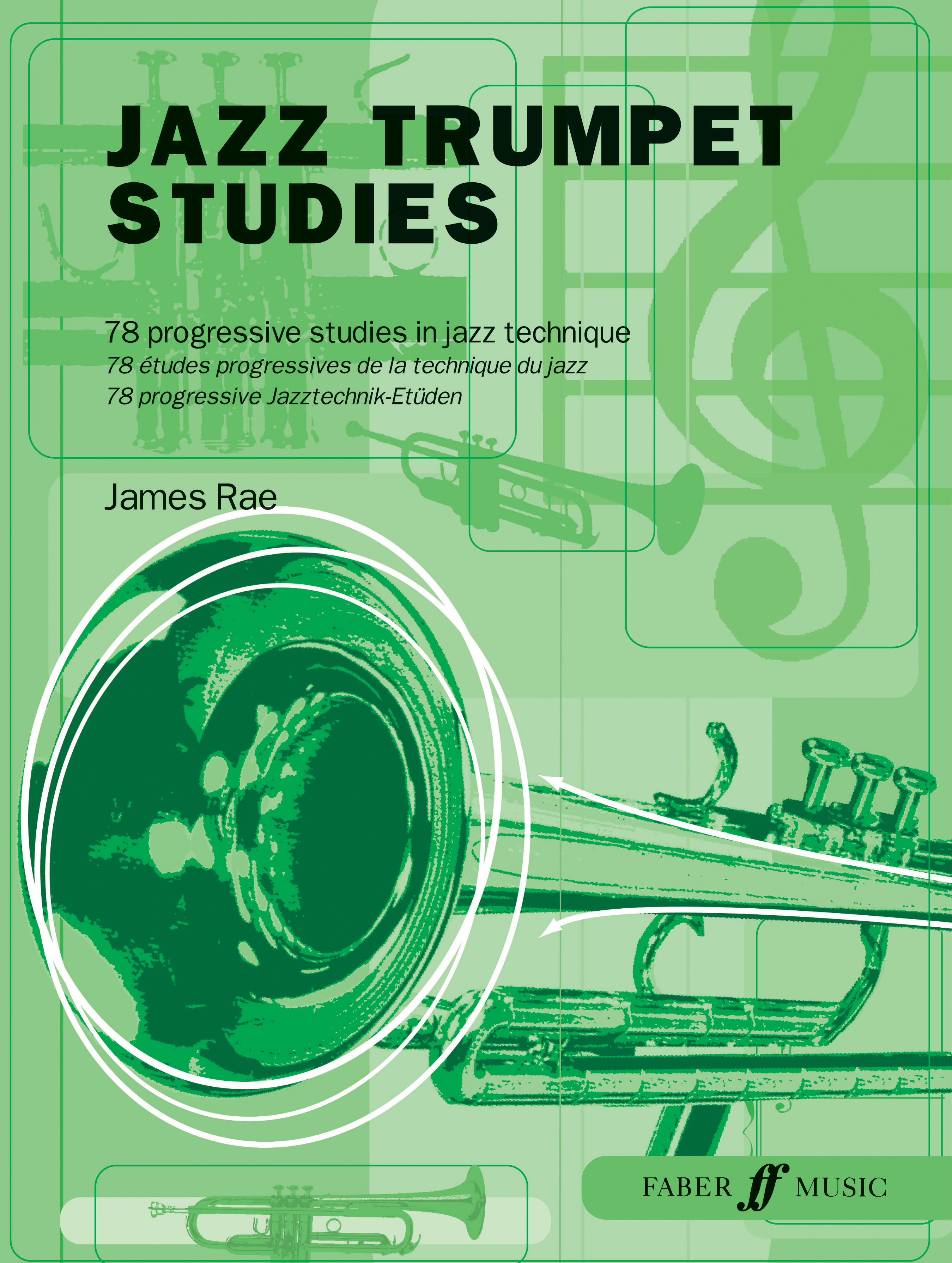 James Rae: Jazz Trumpet Studies: Trumpet: Study
