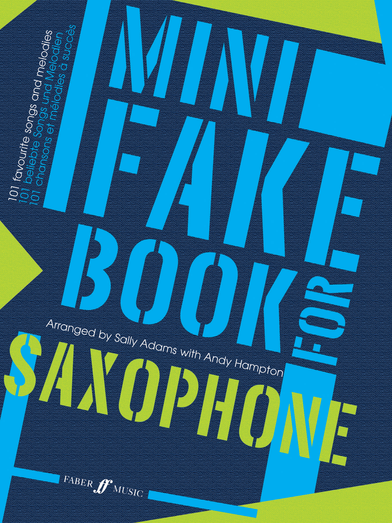 Adams-Hampton: Mini Fake Book: Saxophone: Instrumental Album