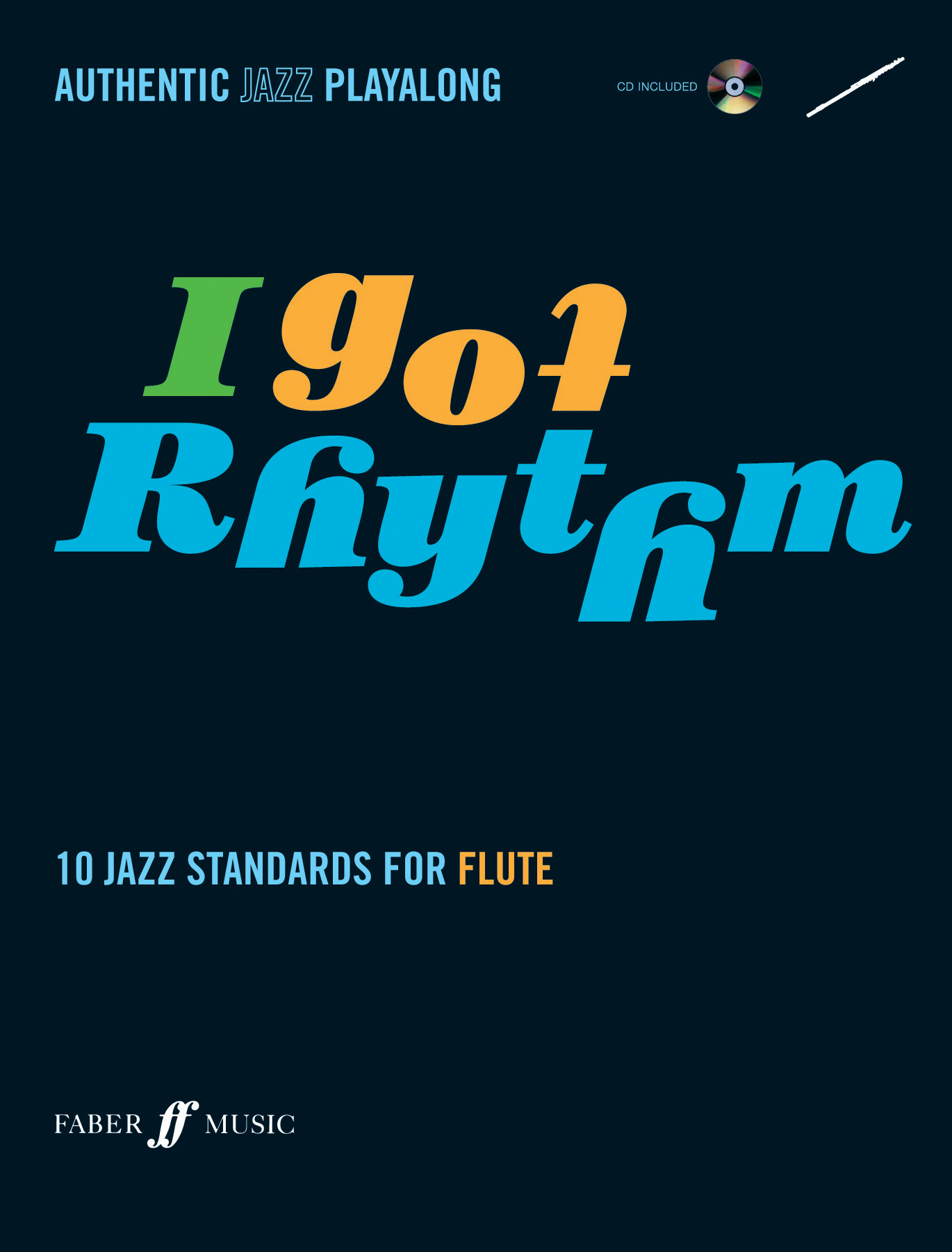 I Got Rhythm - Flute: Flute: Instrumental Album