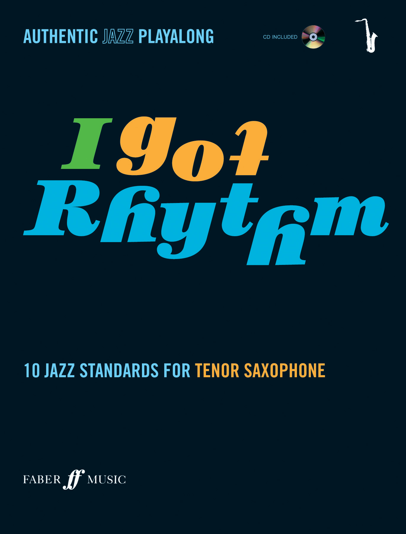 A. Hampton: I Got Rhythm - Tenor Saxophone: Tenor Saxophone: Instrumental Album