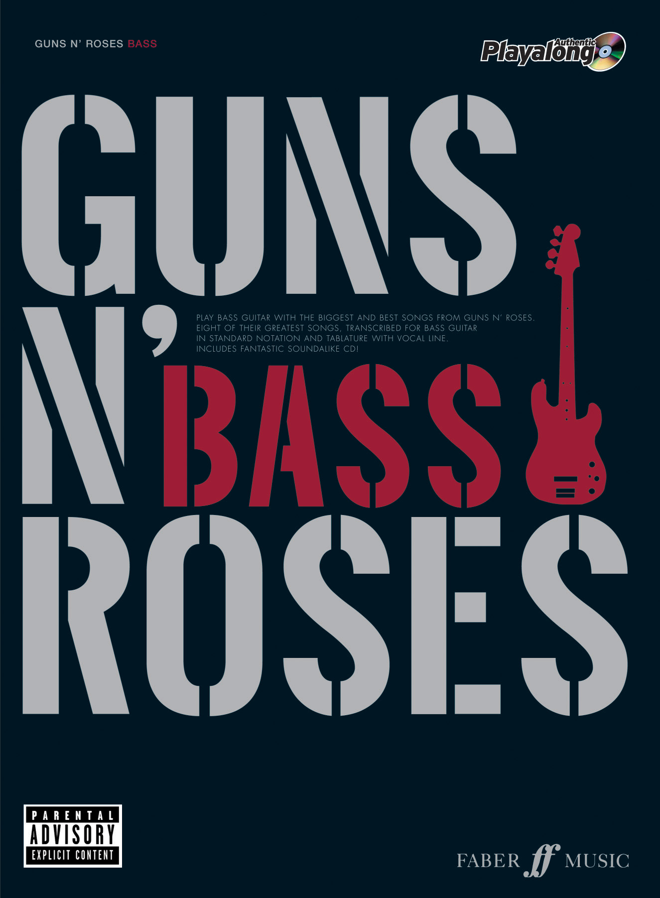 Guns N' Roses: Guns n' Roses - Bass Guitar: Bass Guitar: Artist Songbook