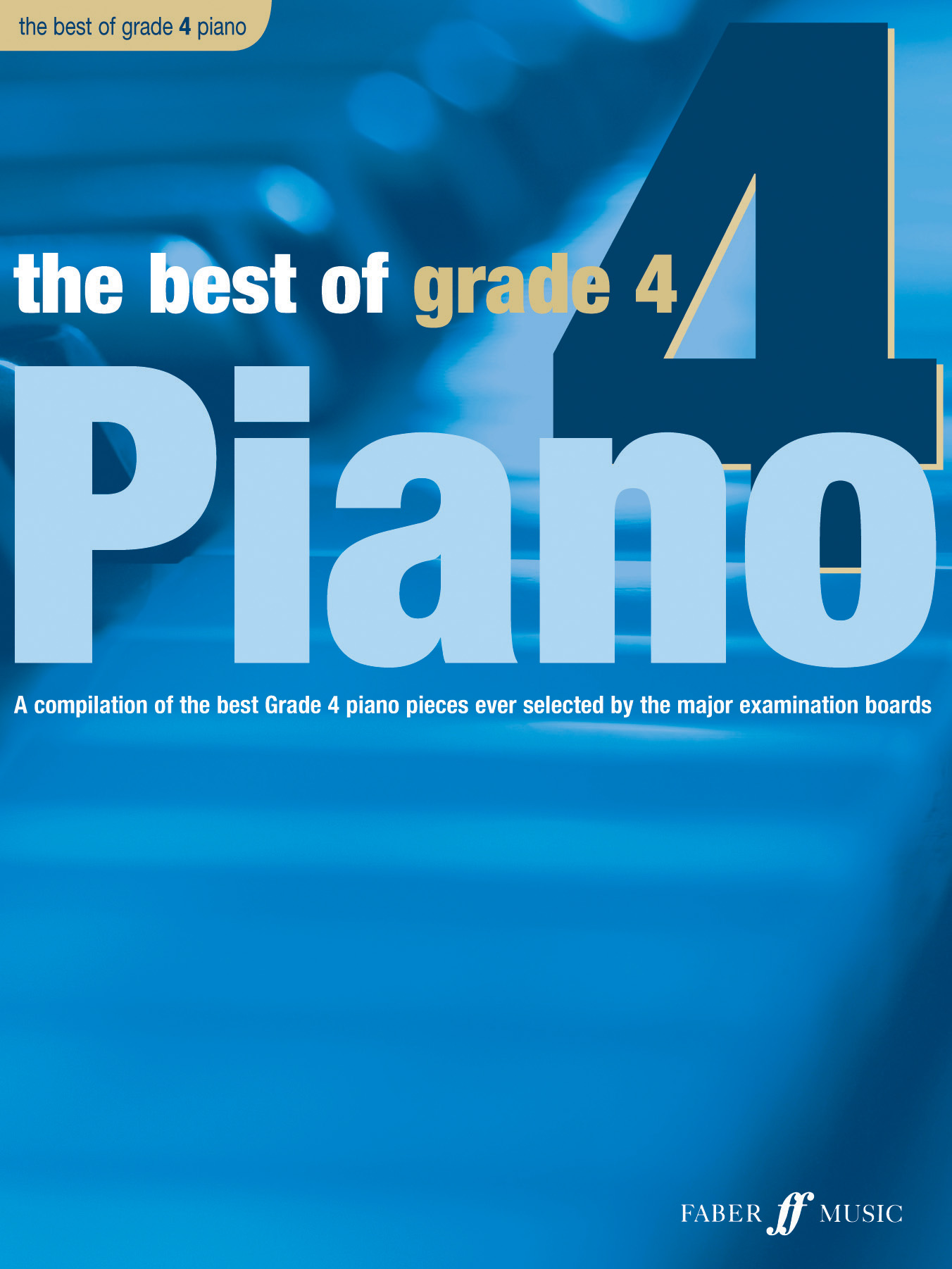 The Best of Grade 4: Piano: Instrumental Work
