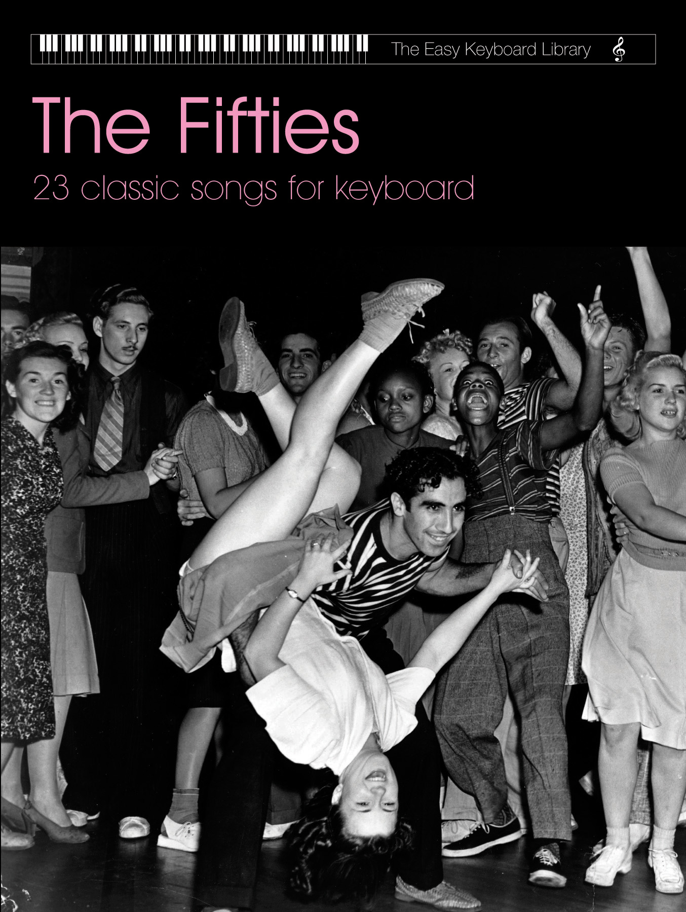 Various: Easy Keyboard Library: The Fifties: Electric Keyboard: Mixed Songbook