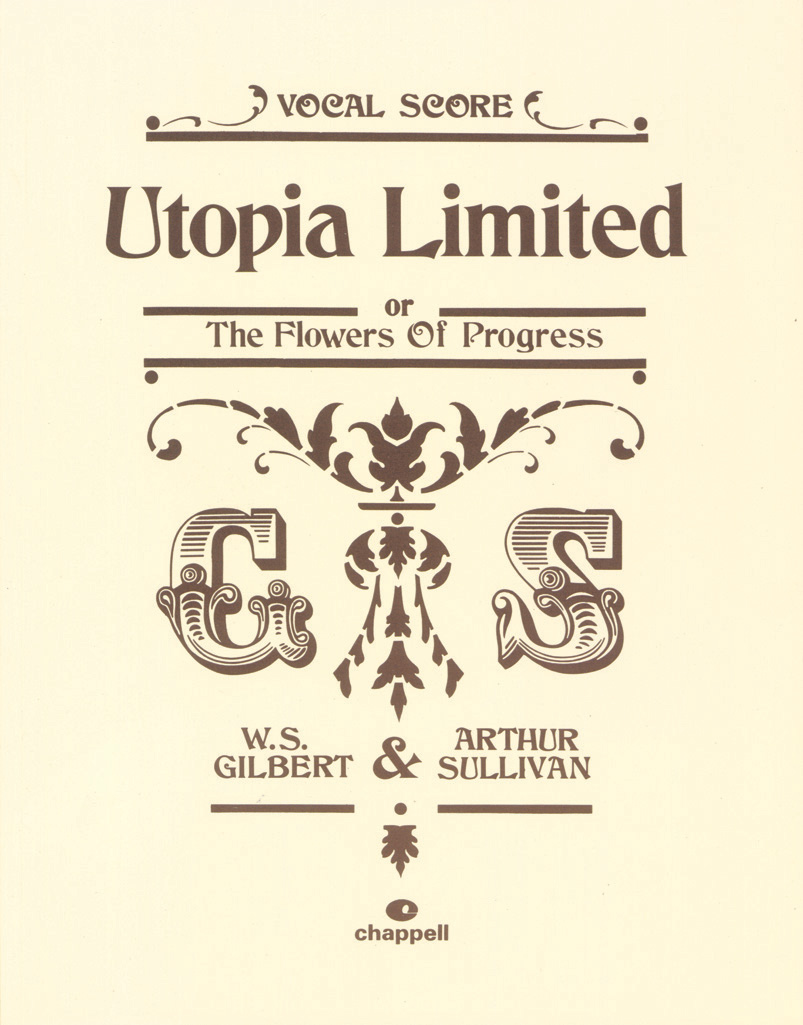 William Schwenck Gilbert Arthur Sullivan: Utopia Limited: Voice & Piano: Vocal