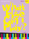 Various: What else can I play - Piano Grade 3: Piano: Instrumental Album
