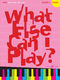 More What Else Can I Play 2: Piano: Instrumental Album
