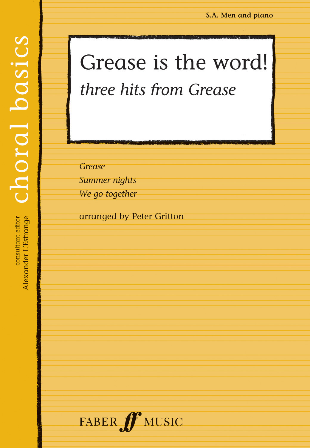 Grease Is The World (Men): 2-Part Choir: Vocal Score