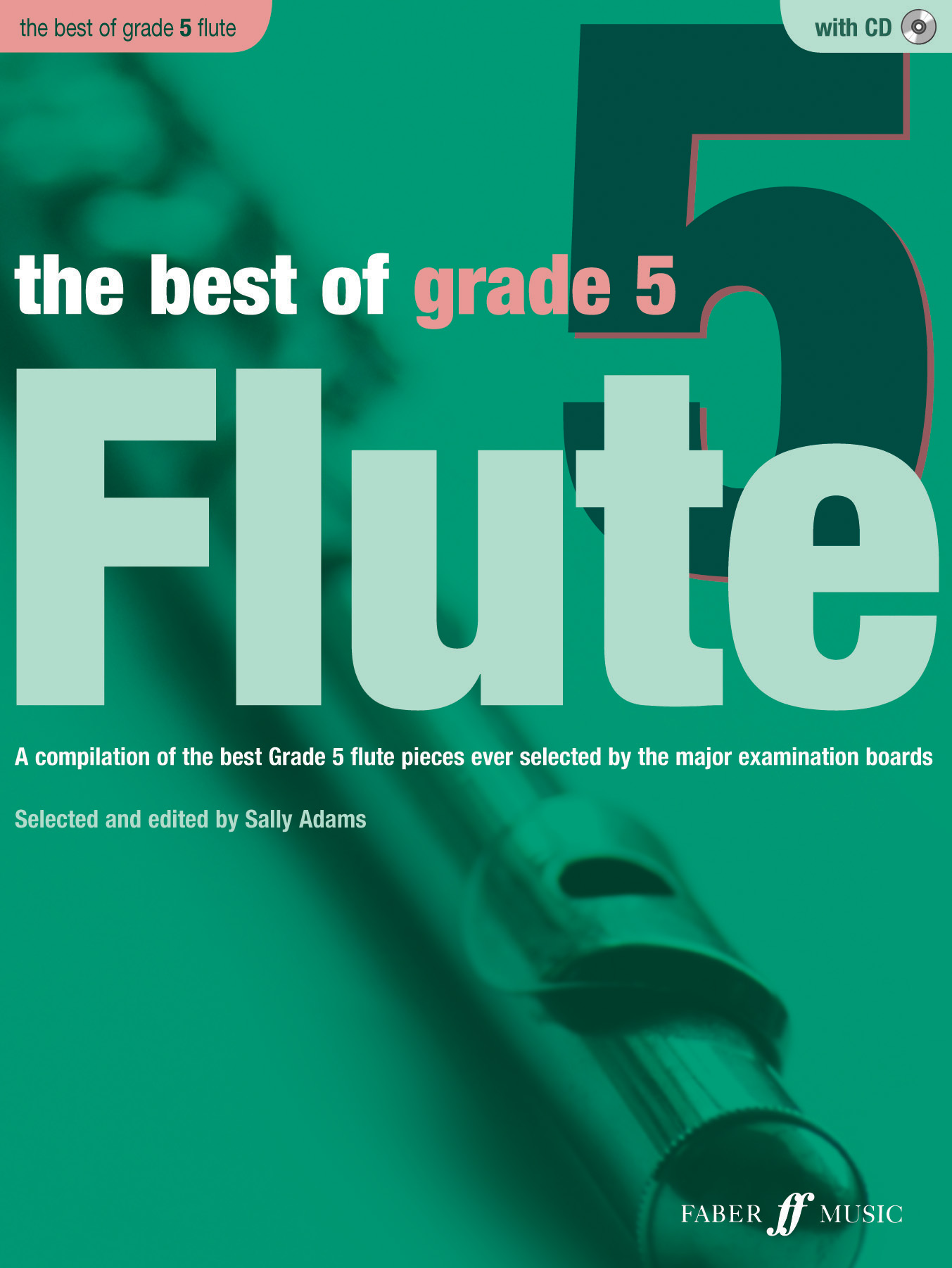 Sally Adams: The Best of Flute - Grade 5: Flute: Instrumental Album
