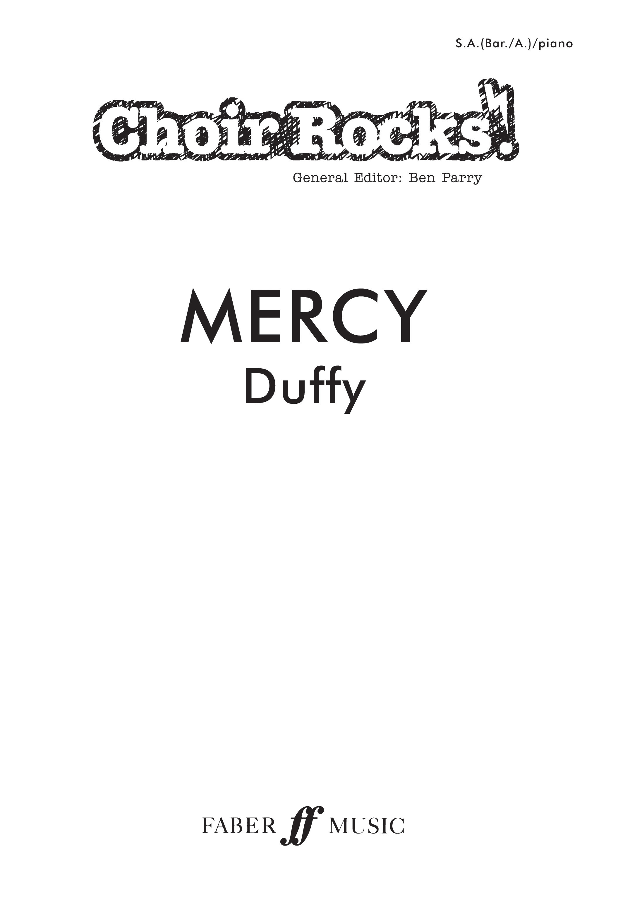 Duffy: Mercy.: Mixed Choir: Vocal Score