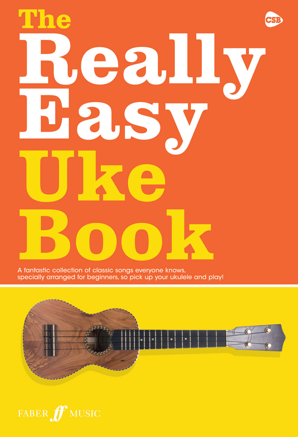 Really Easy Uke Book: Mixed Songbook