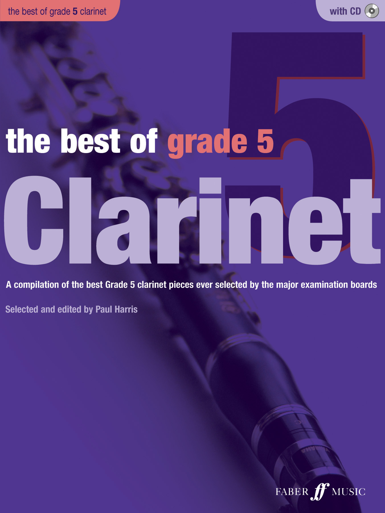 Paul Harris: The Best of Clarinet - Grade 5: Clarinet: Instrumental Album