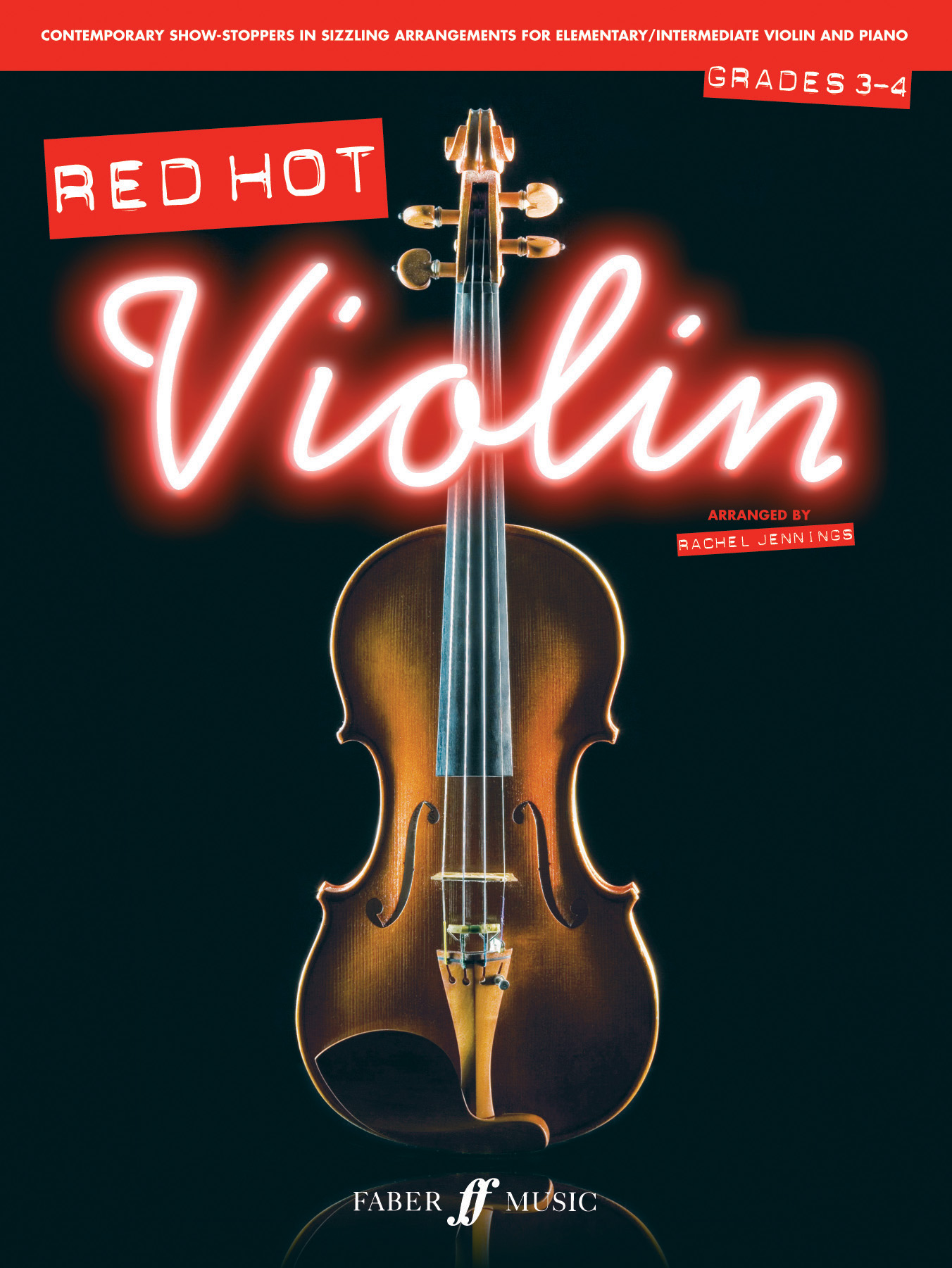 Red Hot Violin (Grade 3-4): Violin: Instrumental Album