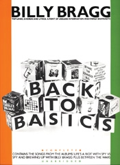 Billy Bragg: Back to Basics: Melody  Lyrics & Chords: Artist Songbook