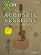 Xfm Acoustic Sessions: Melody  Lyrics & Chords: Mixed Songbook