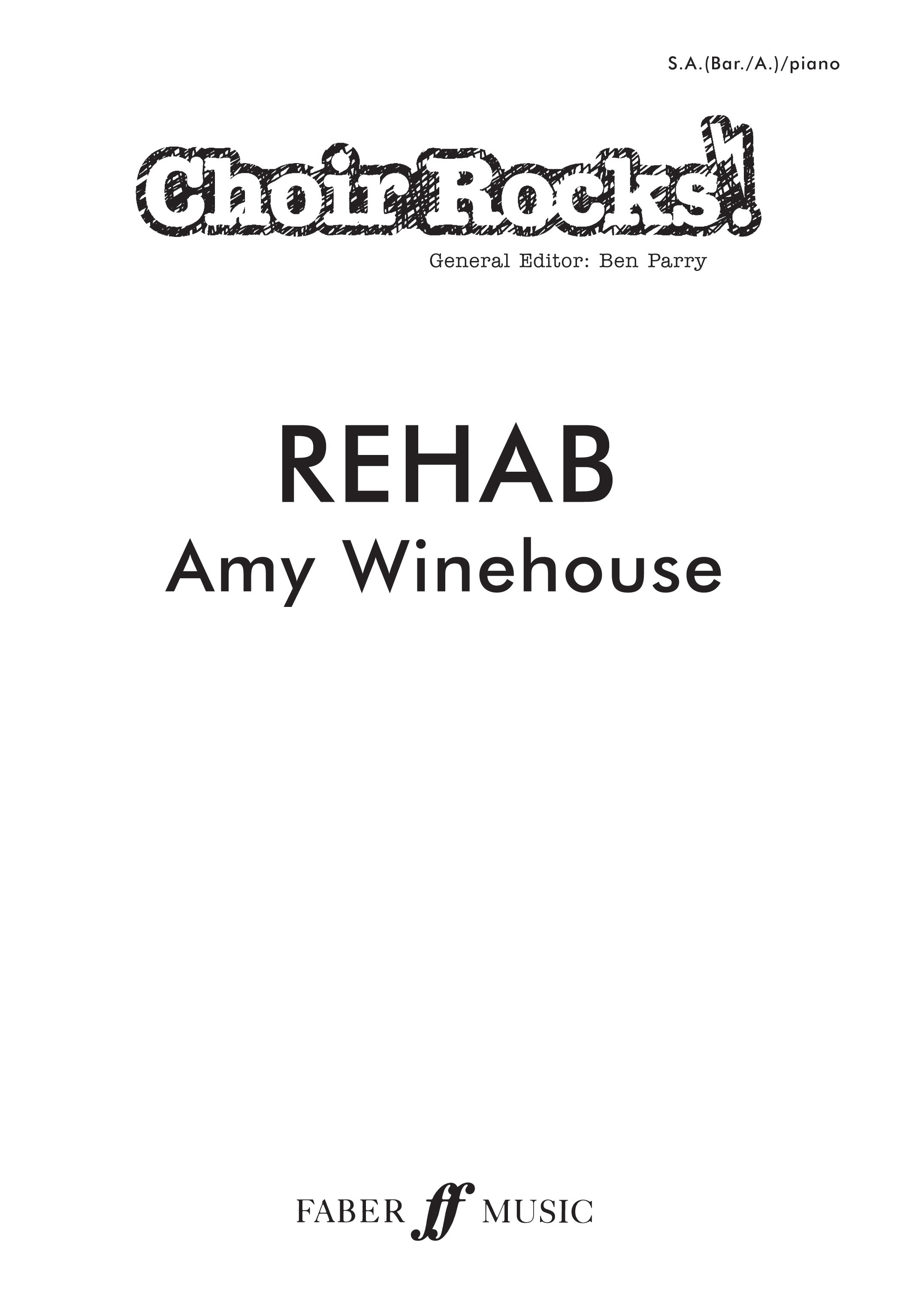 Amy Winehouse: Choir Rocks! Rehab: 2-Part Choir: Vocal Score