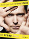 Michael Bublé: Crazy Love: Piano  Vocal  Guitar: Album Songbook
