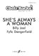 Fyfe Dangerfield: She's Always a Woman.: Mixed Choir: Vocal Score