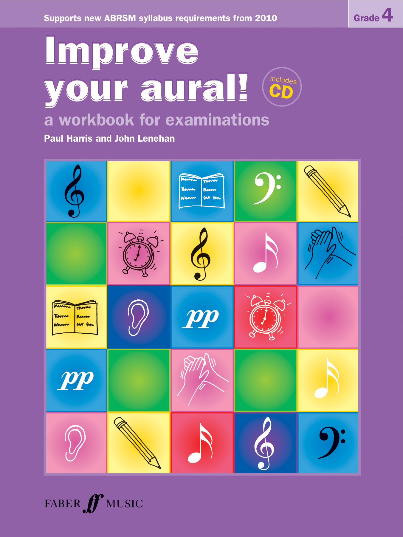 P. Harris J. Lenehan: Improve your aural! Grade 4: Aural