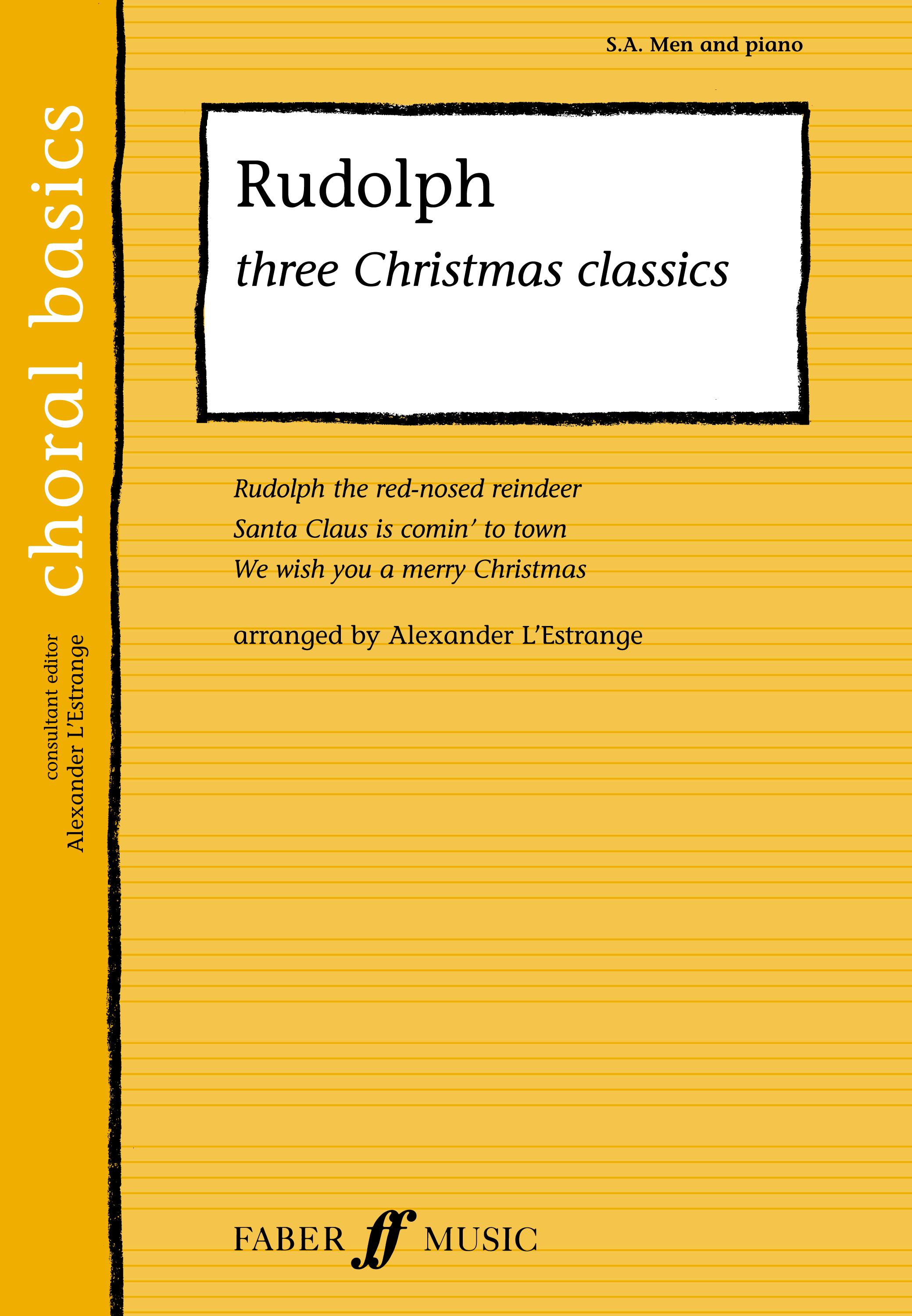 Rudolph.: Mixed Choir: Vocal Score